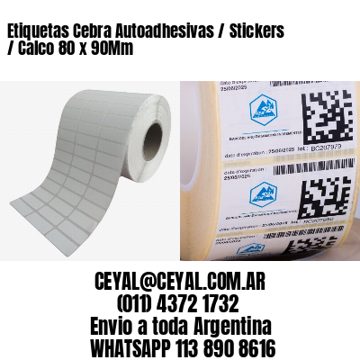 Etiquetas Cebra Autoadhesivas / Stickers / Calco 80 x 90Mm
