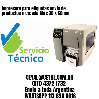 impresora para etiquetas envio de productos mercado libre 30 x 60mm