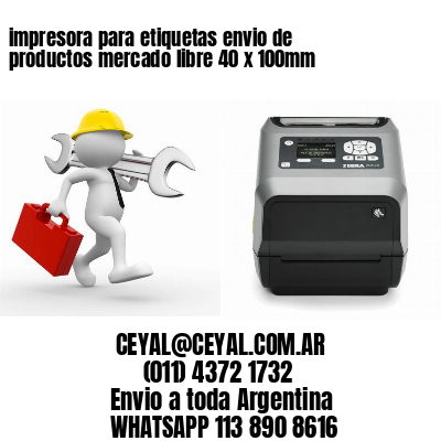 impresora para etiquetas envio de productos mercado libre 40 x 100mm