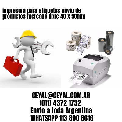 impresora para etiquetas envio de productos mercado libre 40 x 90mm