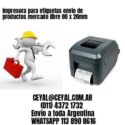 impresora para etiquetas envio de productos mercado libre 80 x 20mm