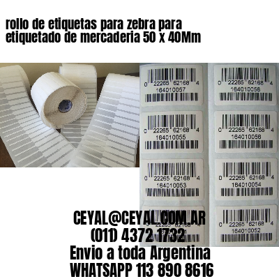 rollo de etiquetas para zebra para etiquetado de mercaderia 50 x 40Mm