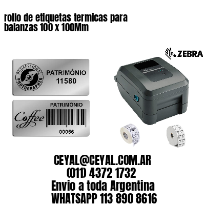 rollo de etiquetas termicas para balanzas 100 x 100Mm