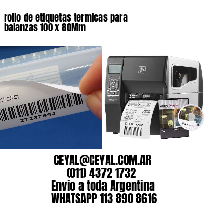 rollo de etiquetas termicas para balanzas 100 x 80Mm