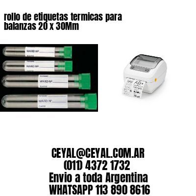 rollo de etiquetas termicas para balanzas 20 x 30Mm