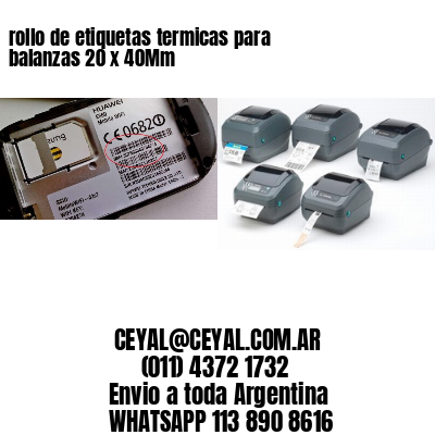 rollo de etiquetas termicas para balanzas 20 x 40Mm