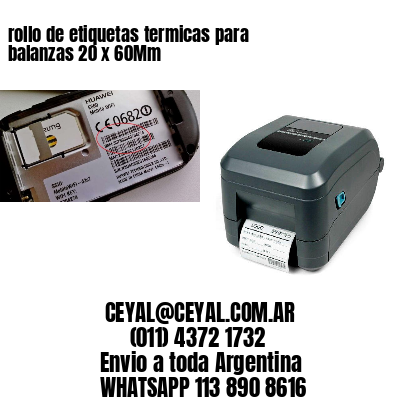 rollo de etiquetas termicas para balanzas 20 x 60Mm