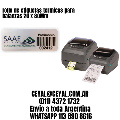 rollo de etiquetas termicas para balanzas 20 x 80Mm
