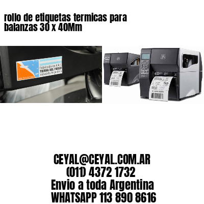 rollo de etiquetas termicas para balanzas 30 x 40Mm