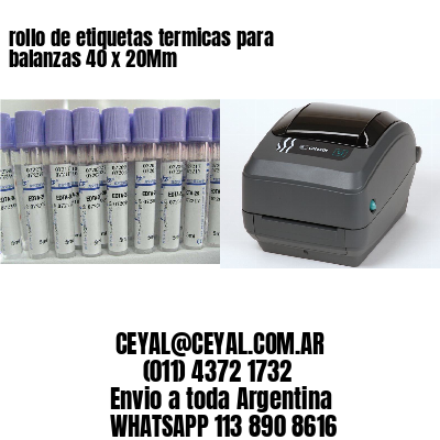 rollo de etiquetas termicas para balanzas 40 x 20Mm