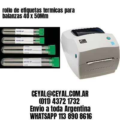 rollo de etiquetas termicas para balanzas 40 x 50Mm