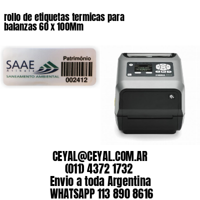 rollo de etiquetas termicas para balanzas 60 x 100Mm