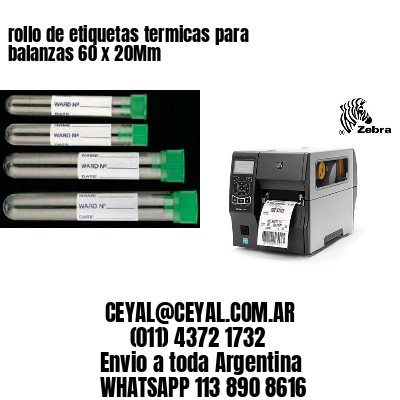 rollo de etiquetas termicas para balanzas 60 x 20Mm