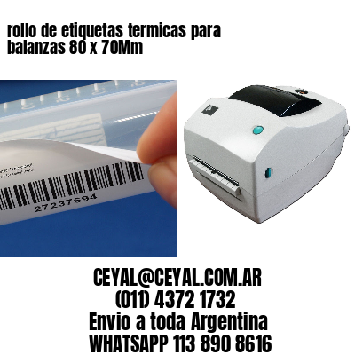 rollo de etiquetas termicas para balanzas 80 x 70Mm