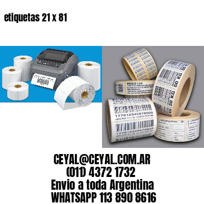 etiquetas 21 x 81