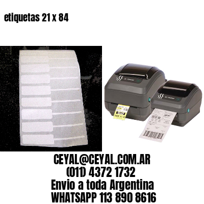 etiquetas 21 x 84