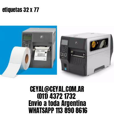 etiquetas 32 x 77