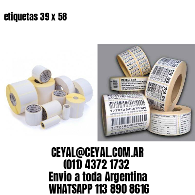 etiquetas 39 x 58