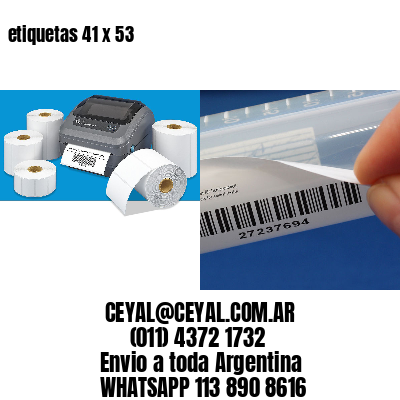 etiquetas 41 x 53