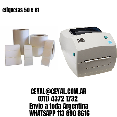 etiquetas 50 x 61