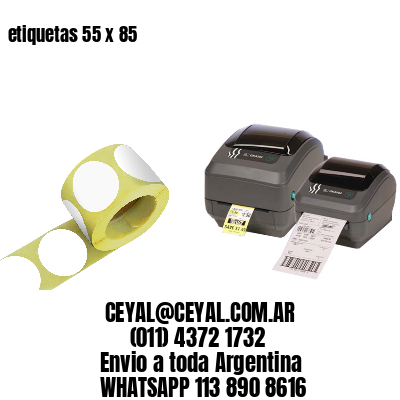etiquetas 55 x 85