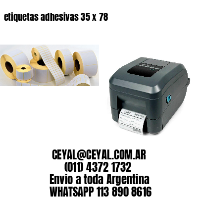 etiquetas adhesivas 35 x 78