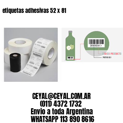etiquetas adhesivas 52 x 81
