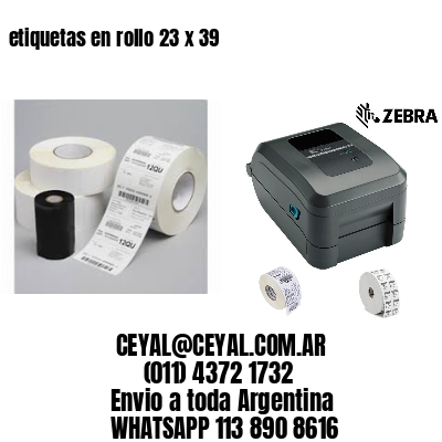 etiquetas en rollo 23 x 39