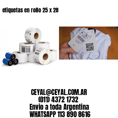 etiquetas en rollo 25 x 28