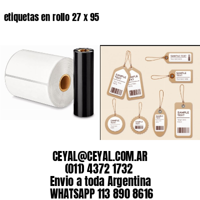 etiquetas en rollo 27 x 95