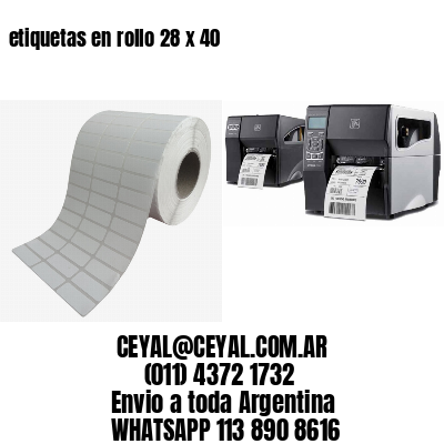etiquetas en rollo 28 x 40