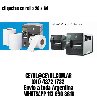 etiquetas en rollo 28 x 64