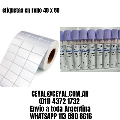 etiquetas en rollo 40 x 80