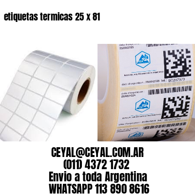 etiquetas termicas 25 x 81
