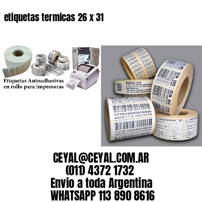 etiquetas termicas 26 x 31