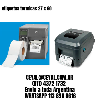 etiquetas termicas 27 x 60