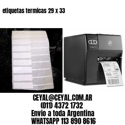 etiquetas termicas 29 x 33