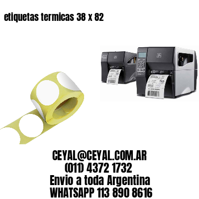 etiquetas termicas 38 x 82
