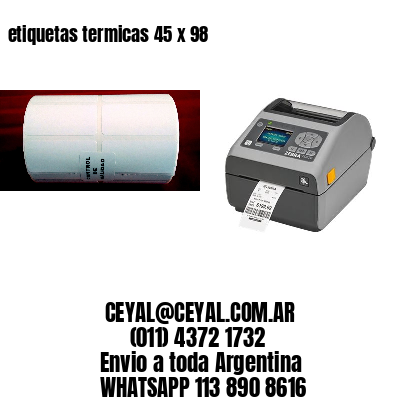 etiquetas termicas 45 x 98