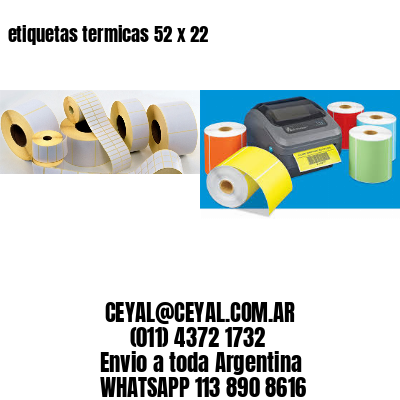 etiquetas termicas 52 x 22