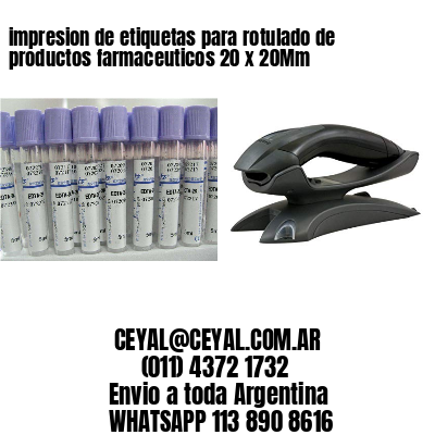 impresion de etiquetas para rotulado de productos farmaceuticos 20 x 20Mm
