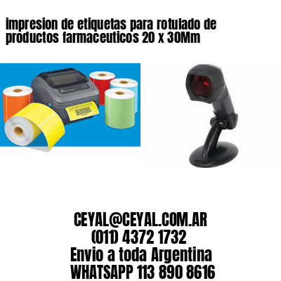 impresion de etiquetas para rotulado de productos farmaceuticos 20 x 30Mm