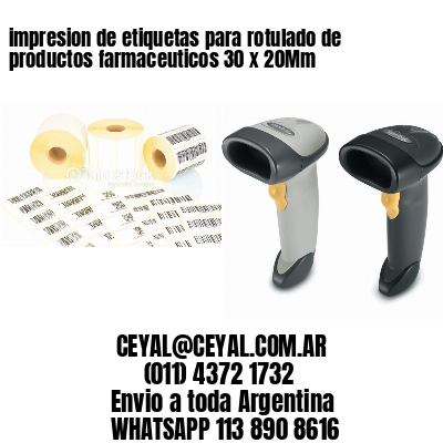 impresion de etiquetas para rotulado de productos farmaceuticos 30 x 20Mm