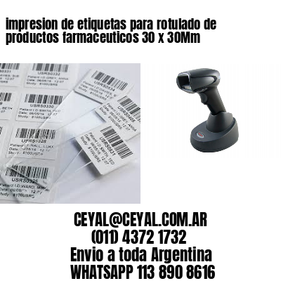 impresion de etiquetas para rotulado de productos farmaceuticos 30 x 30Mm