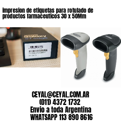 impresion de etiquetas para rotulado de productos farmaceuticos 30 x 50Mm