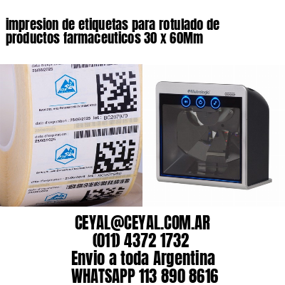 impresion de etiquetas para rotulado de productos farmaceuticos 30 x 60Mm