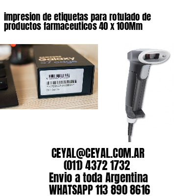 impresion de etiquetas para rotulado de productos farmaceuticos 40 x 100Mm