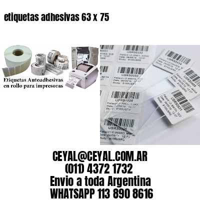 etiquetas adhesivas 63 x 75