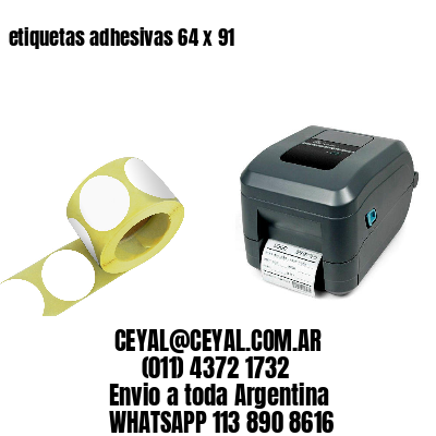 etiquetas adhesivas 64 x 91