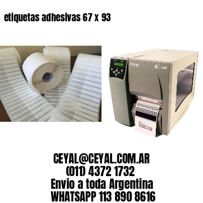 etiquetas adhesivas 67 x 93